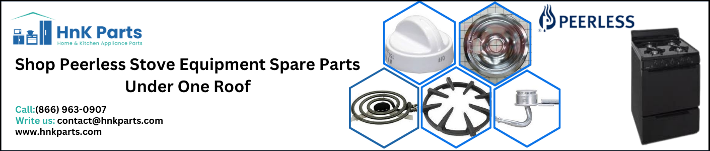 Buy Genuine Peerless Premier Stove Parts for High Quality - Chicago Home Appliances