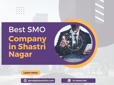 Best SMO Company in Shastri Nagar - gtmdigitalsolution