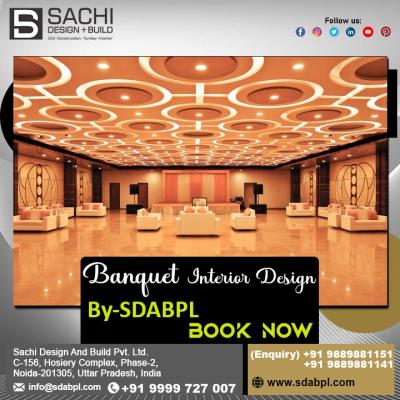 Creating Elegance for Banquet Interiors in Noida with SDABPL - Delhi Other