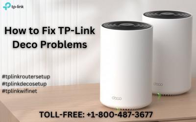 How to Fix TP-Link Deco Problems | +1-800-487-3677 | Troubleshooting Guide - Los Angeles Computer