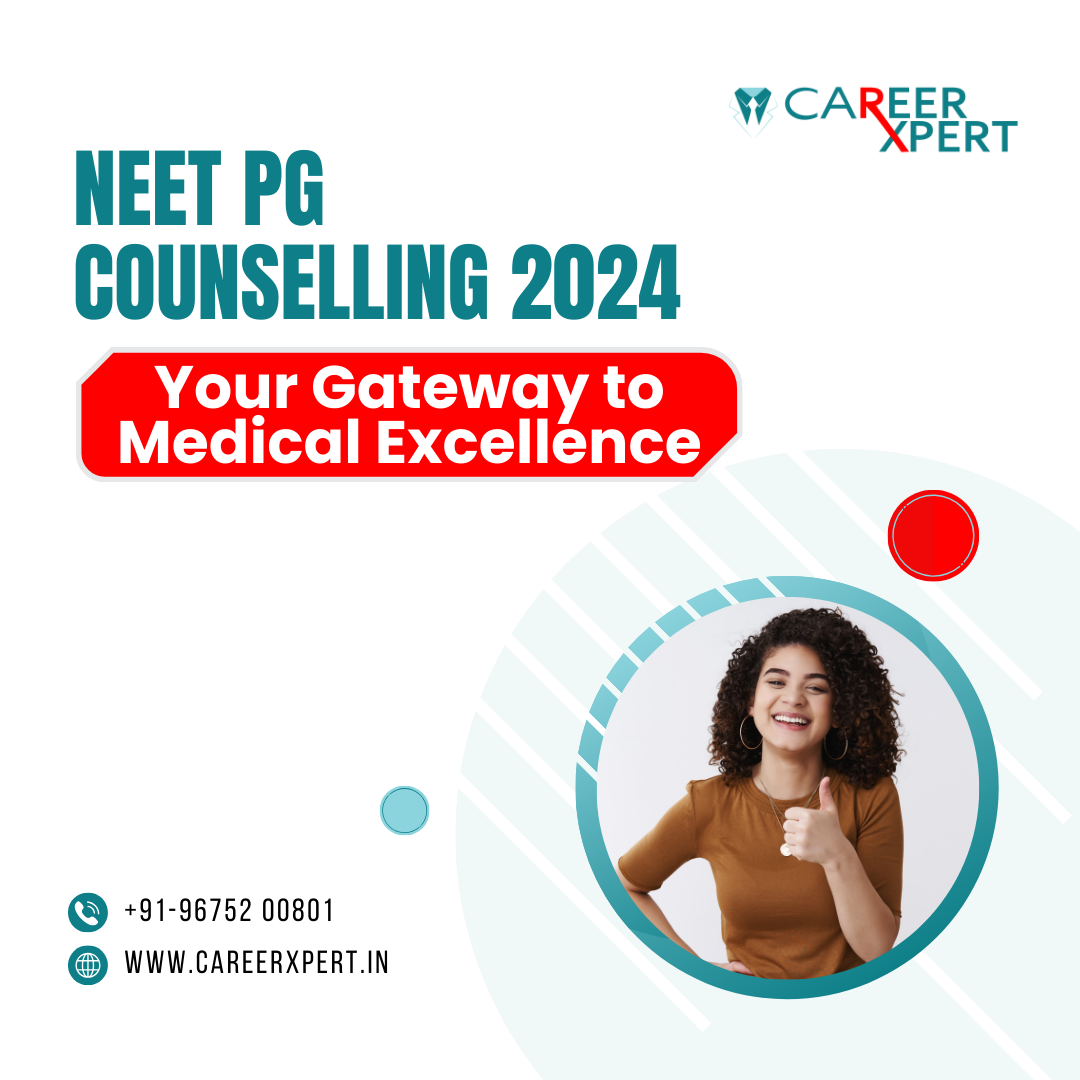 NEET PG Counselling 2024: Your Gateway to Medical Excellence - Other Other
