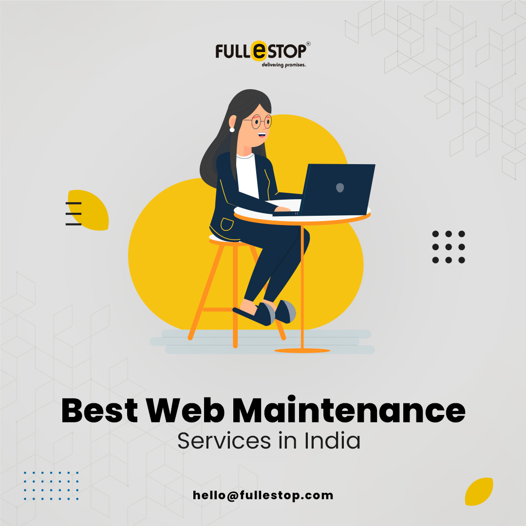 Best Website Maintenance Company in India and the USA – Fullestop - Other Professional Services