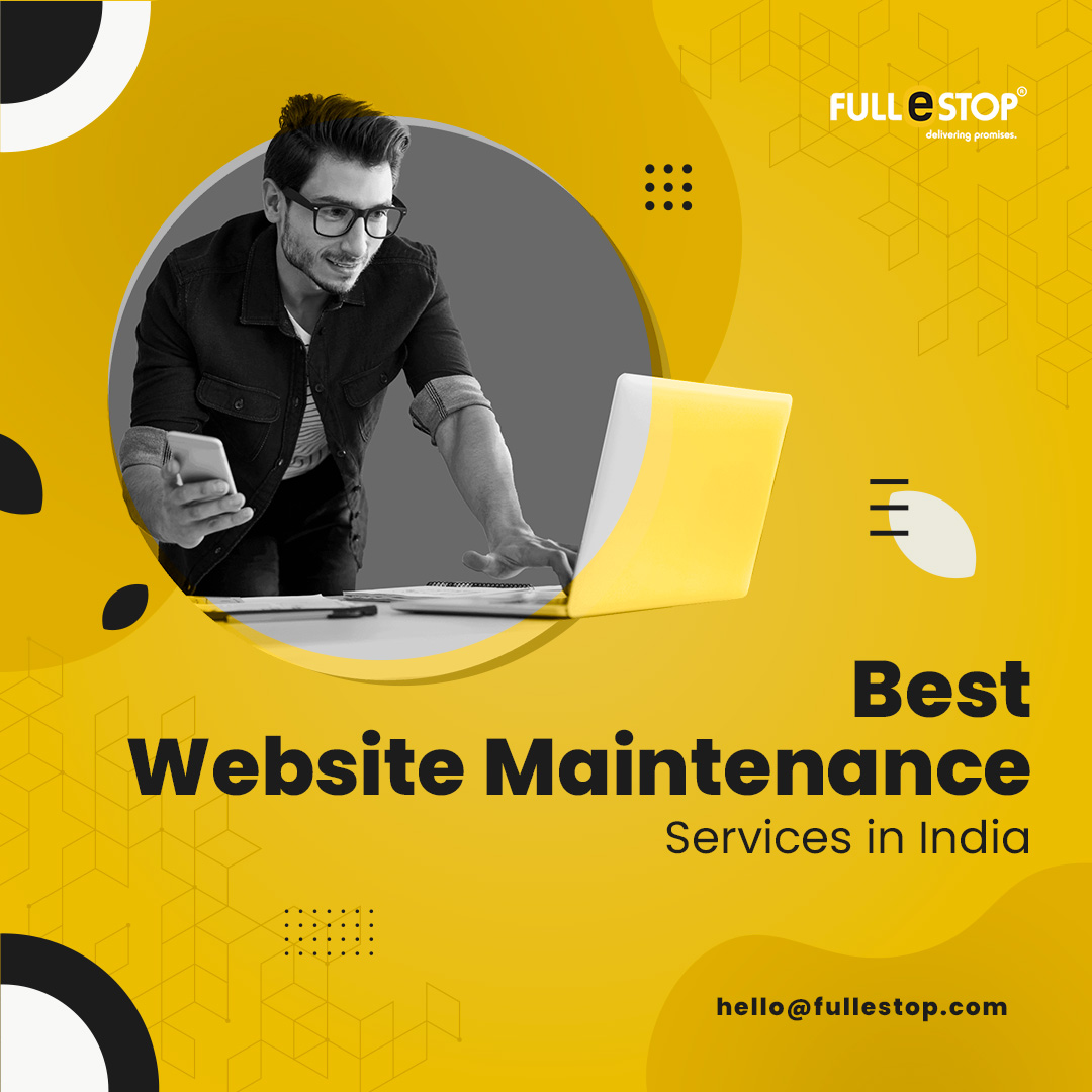 Best Website Maintenance Company in India and the USA – Fullestop - Other Professional Services