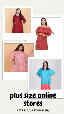 Plus size online stores | LASTINCH - Delhi Clothing