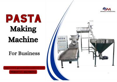 Are you looking Pasta Making Machine for Pasta Business? - Delhi Industrial Machineries