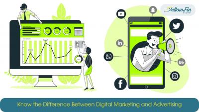 Difference Between Digital Marketing and Advertising by YellowFin Digital