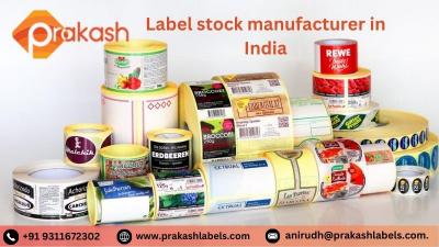 Choose Best Label Stock Manufacturer in India | Prakash Labels