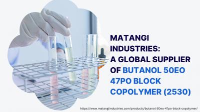 Global Supplier of Butanol 50EO 47PO block copolymer