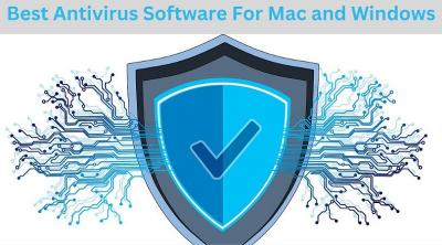 Best Antivirus Software For Mac and Windows