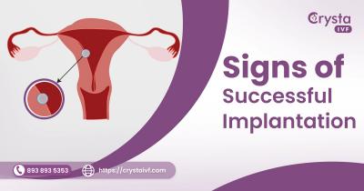 Signs and Symptoms of Successful Implantation - Delhi Health, Personal Trainer