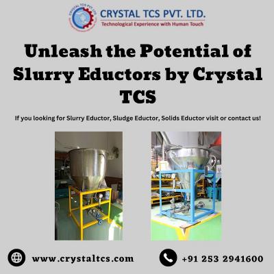 Unleash the Potential of Slurry Eductors by Crystal TCS