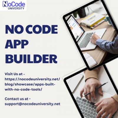 Empower Your Tech Dreams with No Code University's No Code App Builder Course
