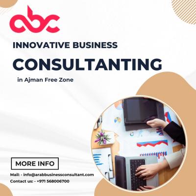  Innovative Business Consulting in Ajman Free Zone