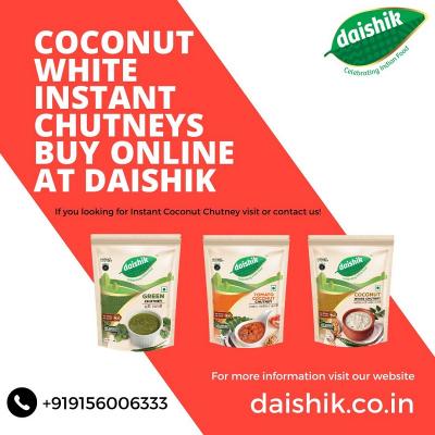 Coconut White Instant Chutneys Buy Online at Daishik