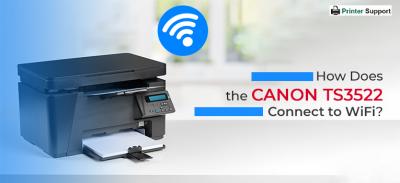 How Does the Canon TS3522 Connect to WiFi? - New York Maintenance, Repair