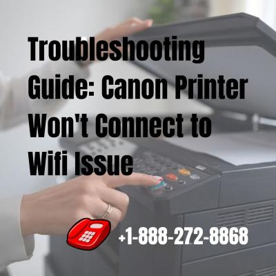Troubleshooting Guide: Canon Printer Won't Connect to Wifi Issue