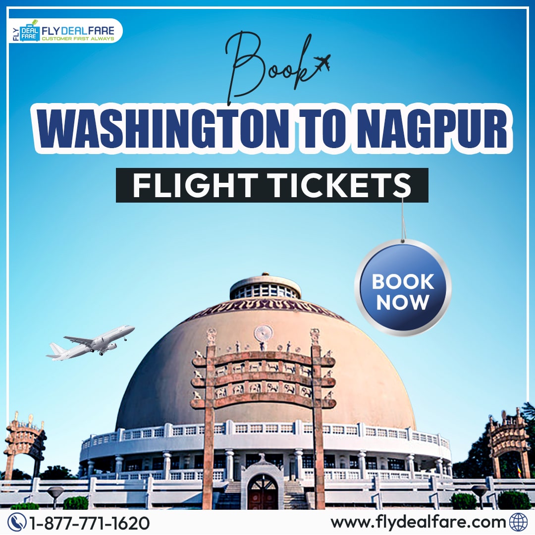 Fly More, Spend Less: Grab the Cheapest Washington to Nagpur Flights with Us