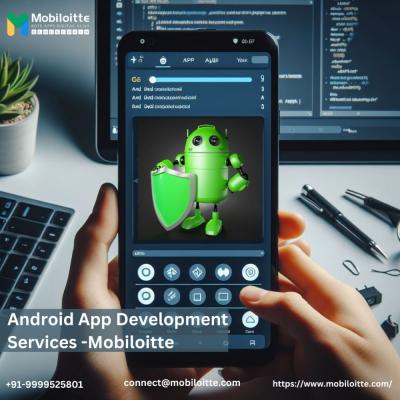 Android App Development Solutions-Mobiloitte - Delhi Computer