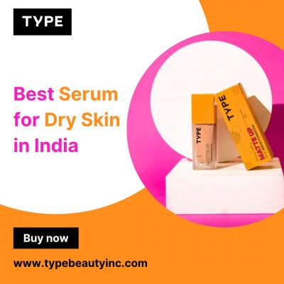 Best Serum for Dry Skin in India - Delhi Other