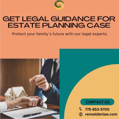 Get Legal Guidance for  Estate Planning Case - Other Attorney