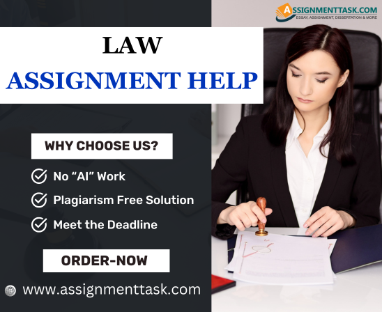 Best Law Assignment Writing Help at AssignmentTask.com