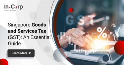 Enhance Your Business Revenue with GST Reclaims in Singapore - Singapore Region Other