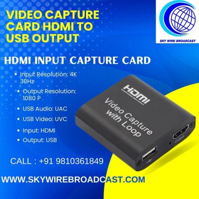 Use HDMI Input Capture Card for Outdoor Streaming  - Delhi Electronics