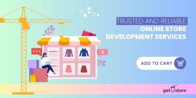 Most Trusted and Reliable Online Store Development Services? Consult getUstore