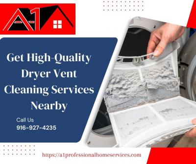 Get High-Quality Dryer Vent Cleaning Services Nearby