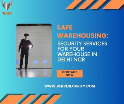 Safe Warehousing: Security Services for Your Warehouse in Del - Delhi Other
