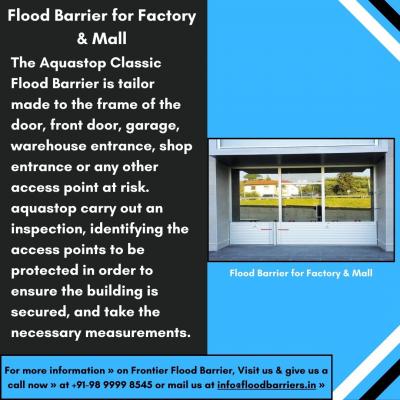 Innovative Flood Barriers for Factories and Malls in India