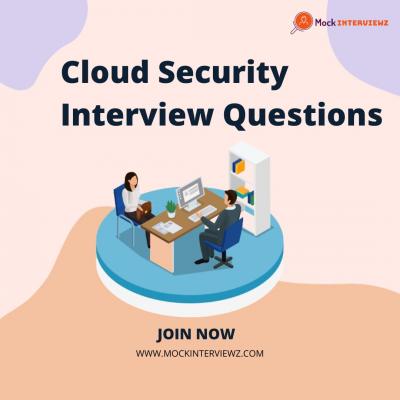 Cloud Security Interview Questions - Chandigarh Tutoring, Lessons