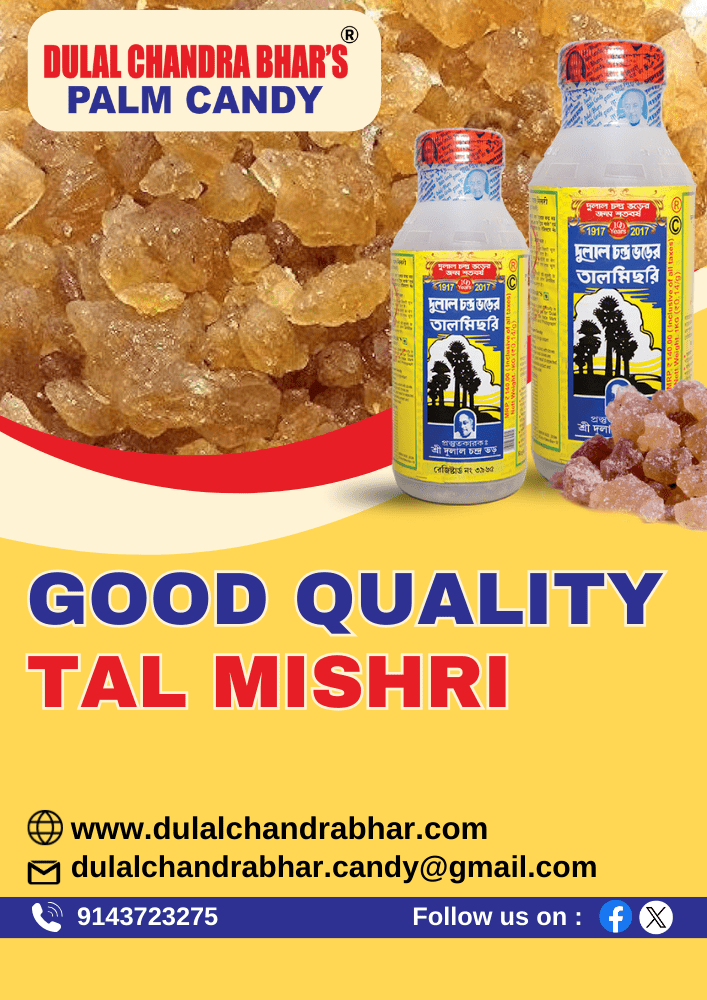 Good Quality Tal Mishri - Dulal Chandra Bhar