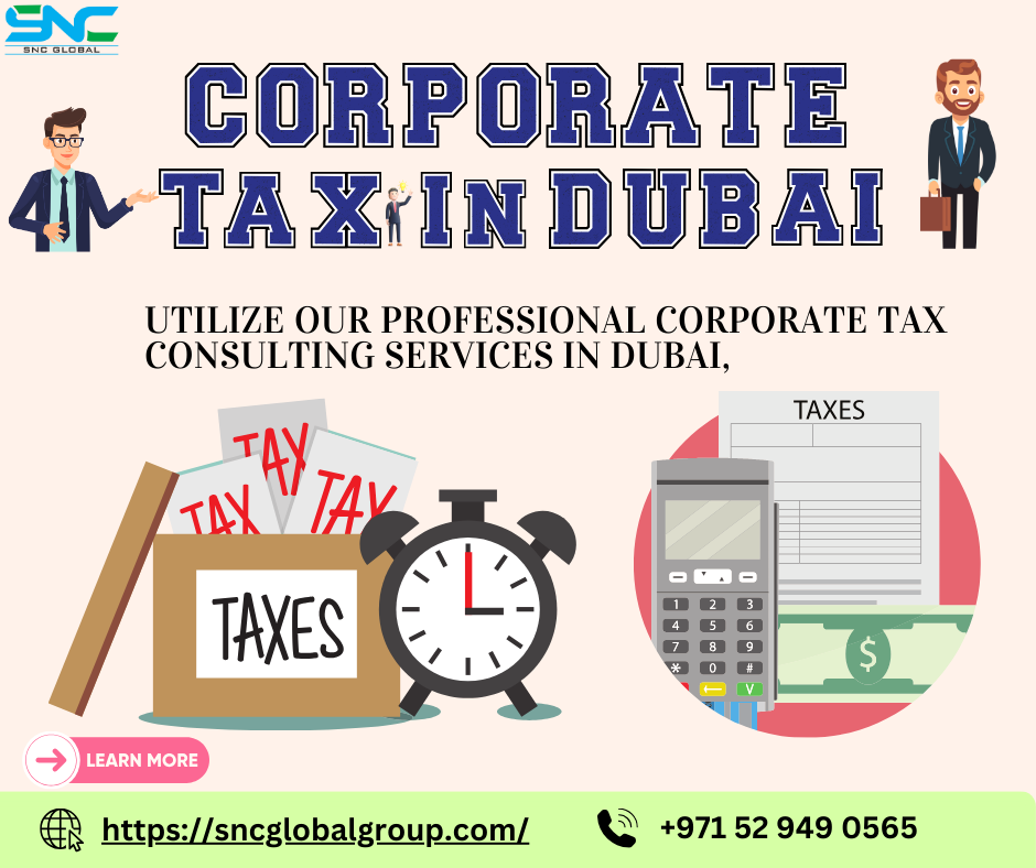   Corporate Tax in Dubai For Tax Accounting Services