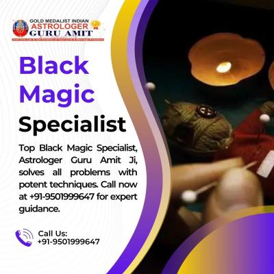 Best Black Magic Specialist Astrologer Guru Amit Ji - instantly solution