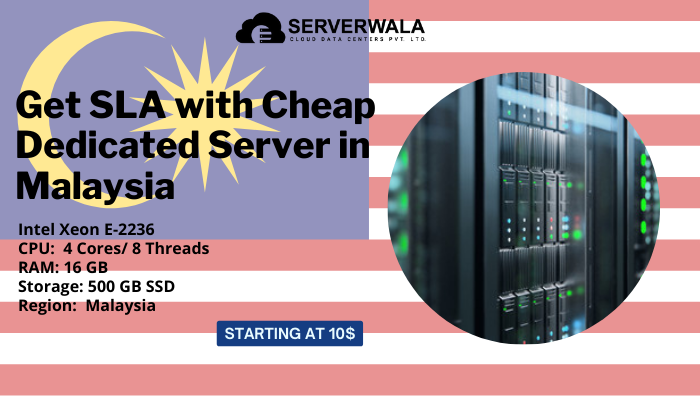 Get SLA with Cheap Dedicated Server in Malaysia - Mumbai Computer