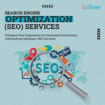 Enhance User Experience for Increased Conversions with EnFuse’s SEO Services