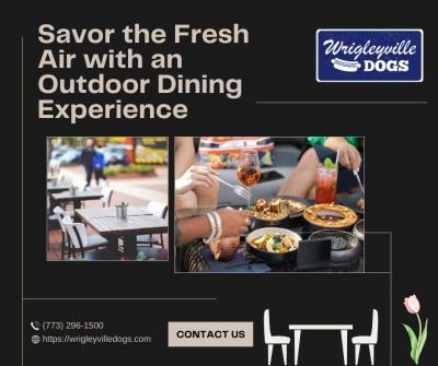 Savor the Fresh Air with an Outdoor Dining Experience