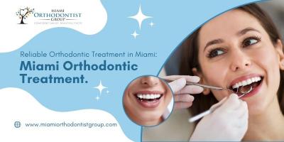 Reliable Orthodontic Treatment in Miami: Miami Orthodontic Treatment. - Miami Professional Services