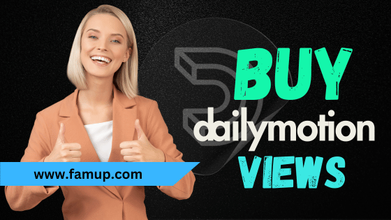 Buy Dailymotion Views and Boost Your Visibility