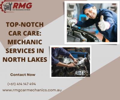 Top-notch Car Care: Mechanic Services in North Lakes
