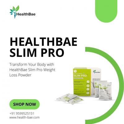 Transform Your Body with HealthBae Slim Pro Weight Loss Powder