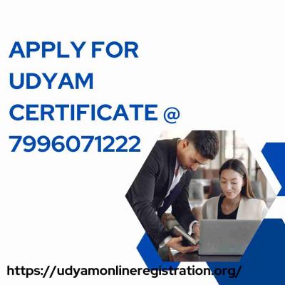 Apply for Udyam Certificate @ 7996071222 - Other Other