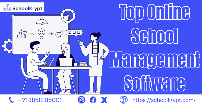 Top Online School Management Software