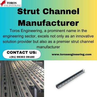 Strut Channel Manufacturer | Toros Engineering - Delhi Other