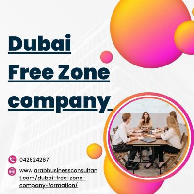 Dubai Free Zone Company: Arab Business Consulting Expert