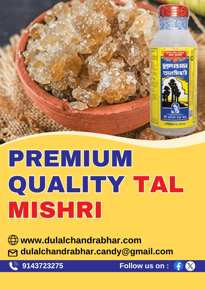 Premium Quality Tal Mishri - Dulal Chandra Bhar