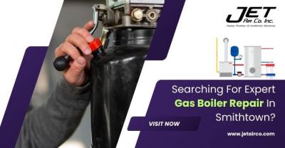 Searching For Expert Gas Boiler Repair In Smithtown?