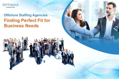 Unlocking Global Talent: How Offshore Staffing Agencies Can Benefit Your Business