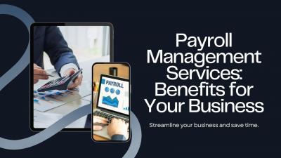 The Financial Advantage of Payroll Management Services!